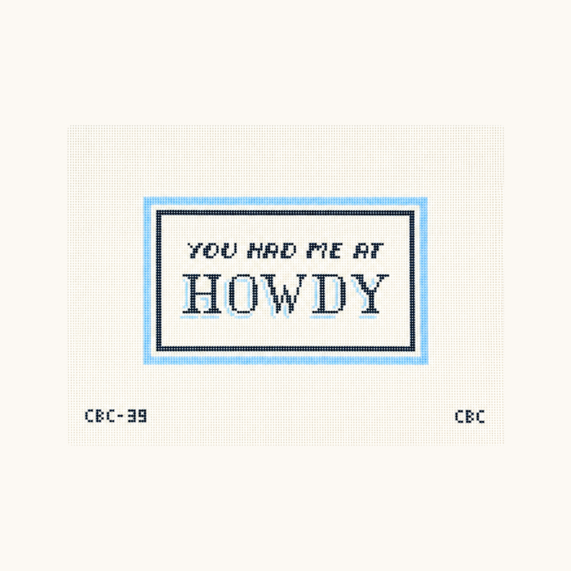 You Had Me At Howdy